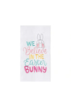Load image into Gallery viewer, "We Believe In The Easter Bunny" Kitchen Towel